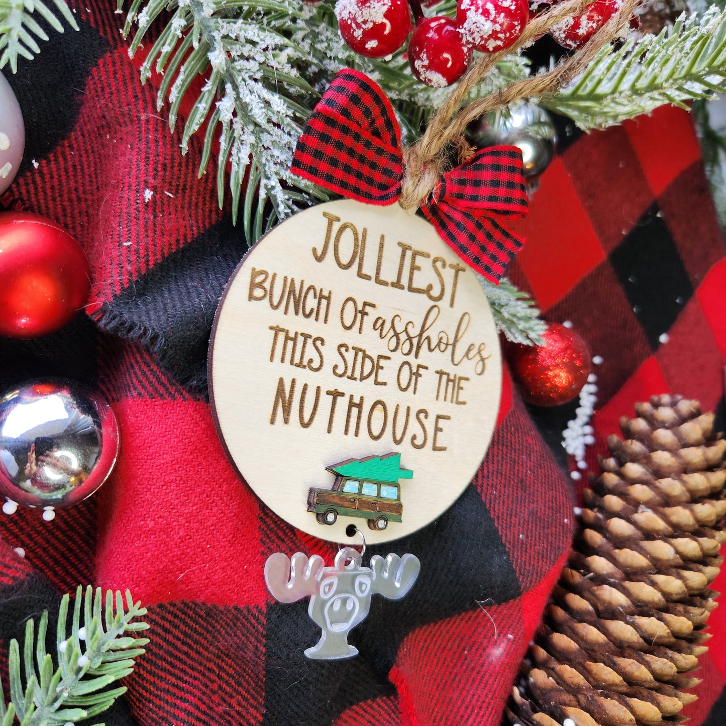 Jolliest Bunch of Assholes Ornament